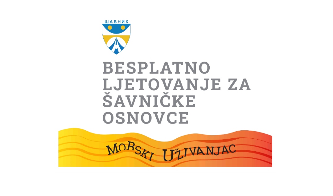 BESPLATNO LJETOVANJE ZA ŠAVNIČKE OSNOVCE