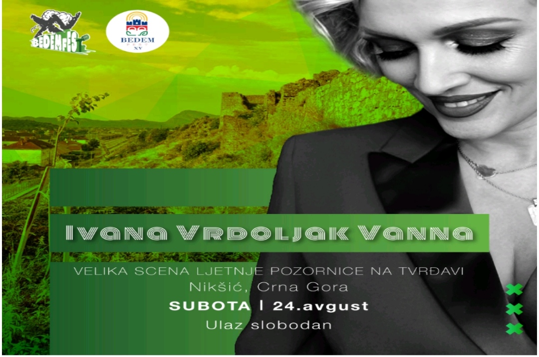 Bedemska muzička ljetnja rapsodija se nastavlja: Poklon premijerni koncert Vanne na Bedem festu!