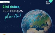 TAKMIČENJE: “Čini dobro Budi heroj za planetu!”