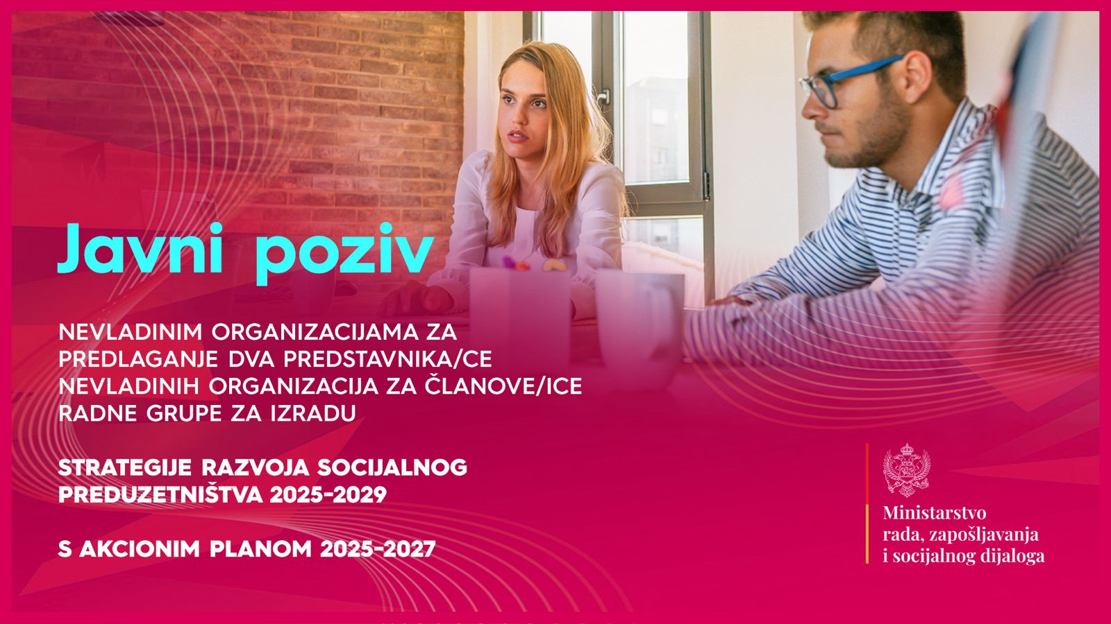 Poziv nevladinim organizacijama za učešće u izradi Strategije razvoja socijalnog preduzetništva 2025-2029