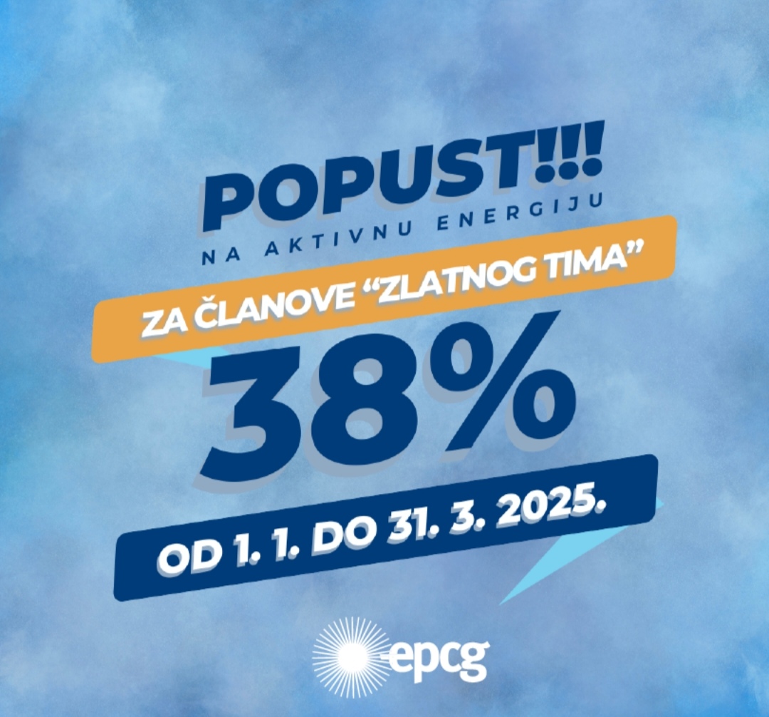 EPCG ODOBRILA POPUSTE: PODRŠKA DOMAĆINSTVIMA I ENERGETSKOJ EFIKASNOSTI